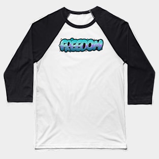 Blue "Freedom" graffiti Baseball T-Shirt